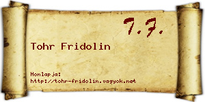 Tohr Fridolin névjegykártya